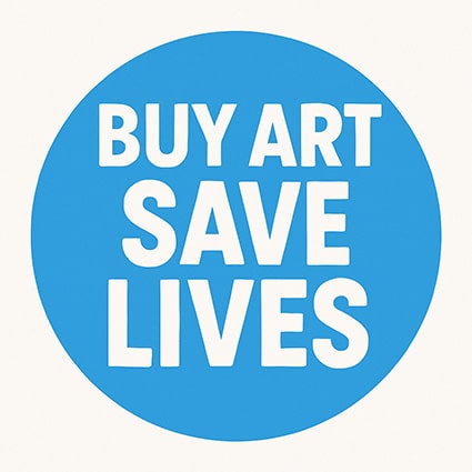 Promotional badge saying 'buy art save lives', pertaining to the 20% which will go to the World Food Programme from any painting sales.
